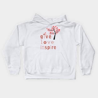 Give love inspire Kids Hoodie